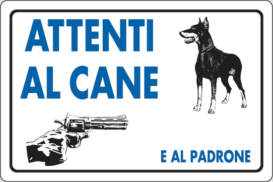 Il cartello “Attenti al cane” esonera da un eventuale risarcimento?