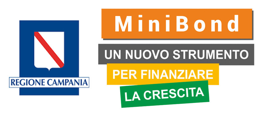 Garanzia Campania Bond 2019: finanziamenti alle PMI della Regione