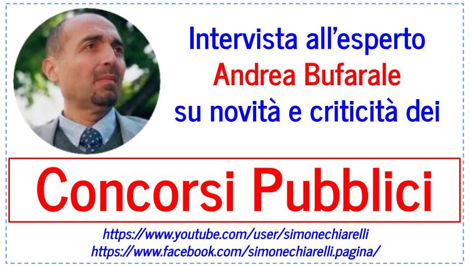 Immagine di anteprima per Novità e criticità dei Concorsi Pubblici: l’intervista ad Andrea Bufarale