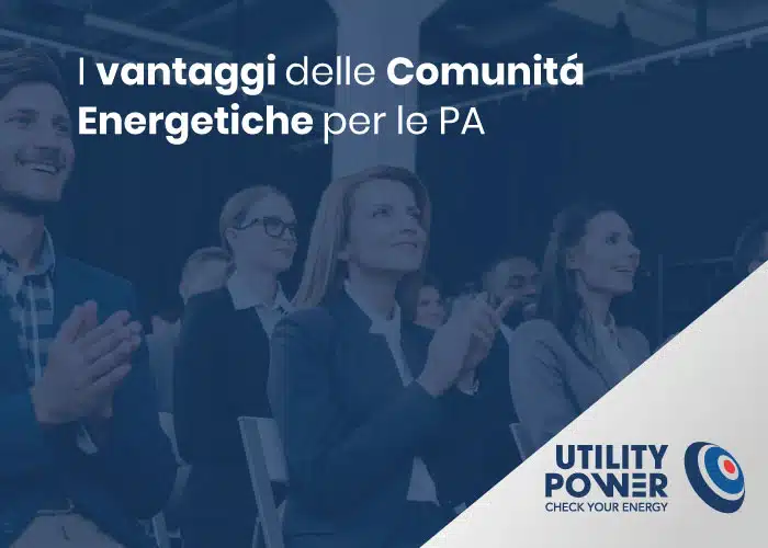 Immagine in evidenza del post: I vantaggi delle Comunità Energetiche per le PA