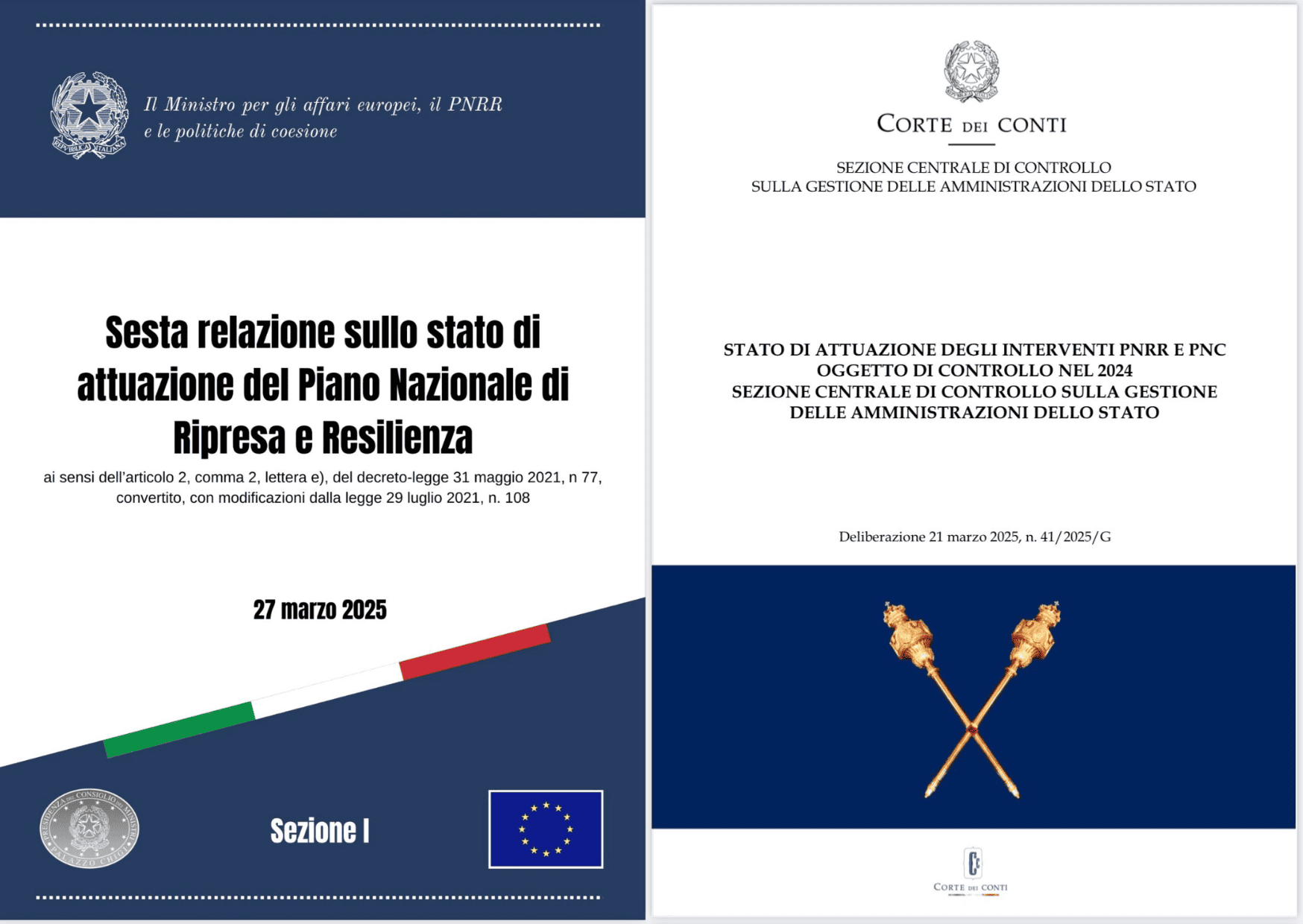 Le ultime due Relazioni sullo Stato Attuativo del PNRR: documenti a confronto